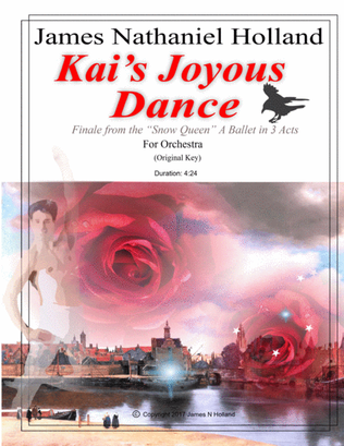 Kai's Joyous Dance: From the The Snow Queen Ballet, for Orchestra