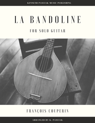 La Bandoline (for Solo Guitar)