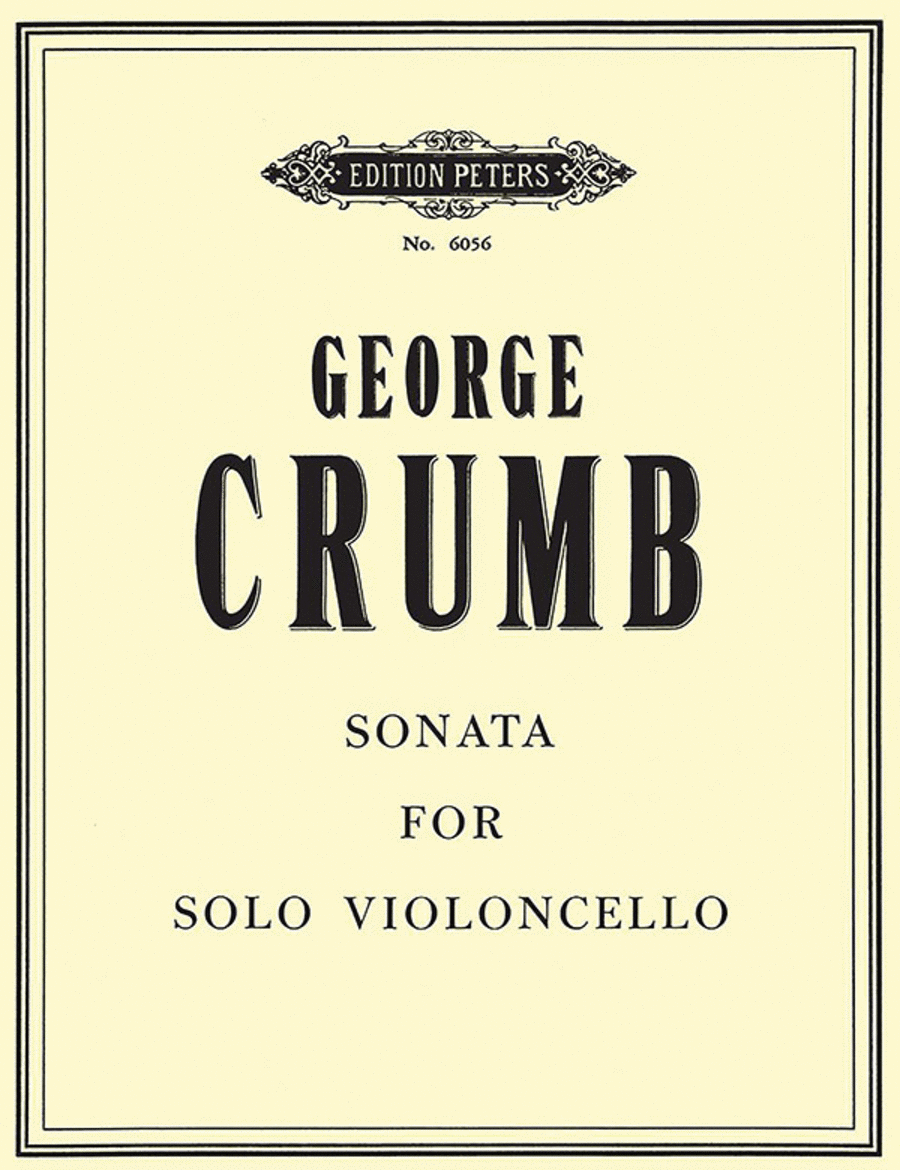George (Henry) Crumb: Sonata For Solo Cello
