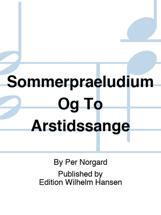 Book cover for Sommerpræludium Og To Årstidssange