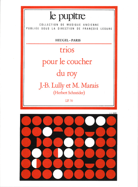 Trios Pour Le Coucher Du Roy Partition (lp70)