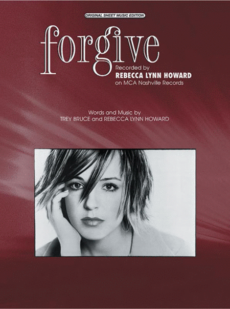 Rebecca Lynn Howard: Forgive