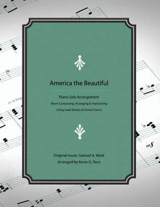 Book cover for America the Beautiful - how to develop an advanced arrangement