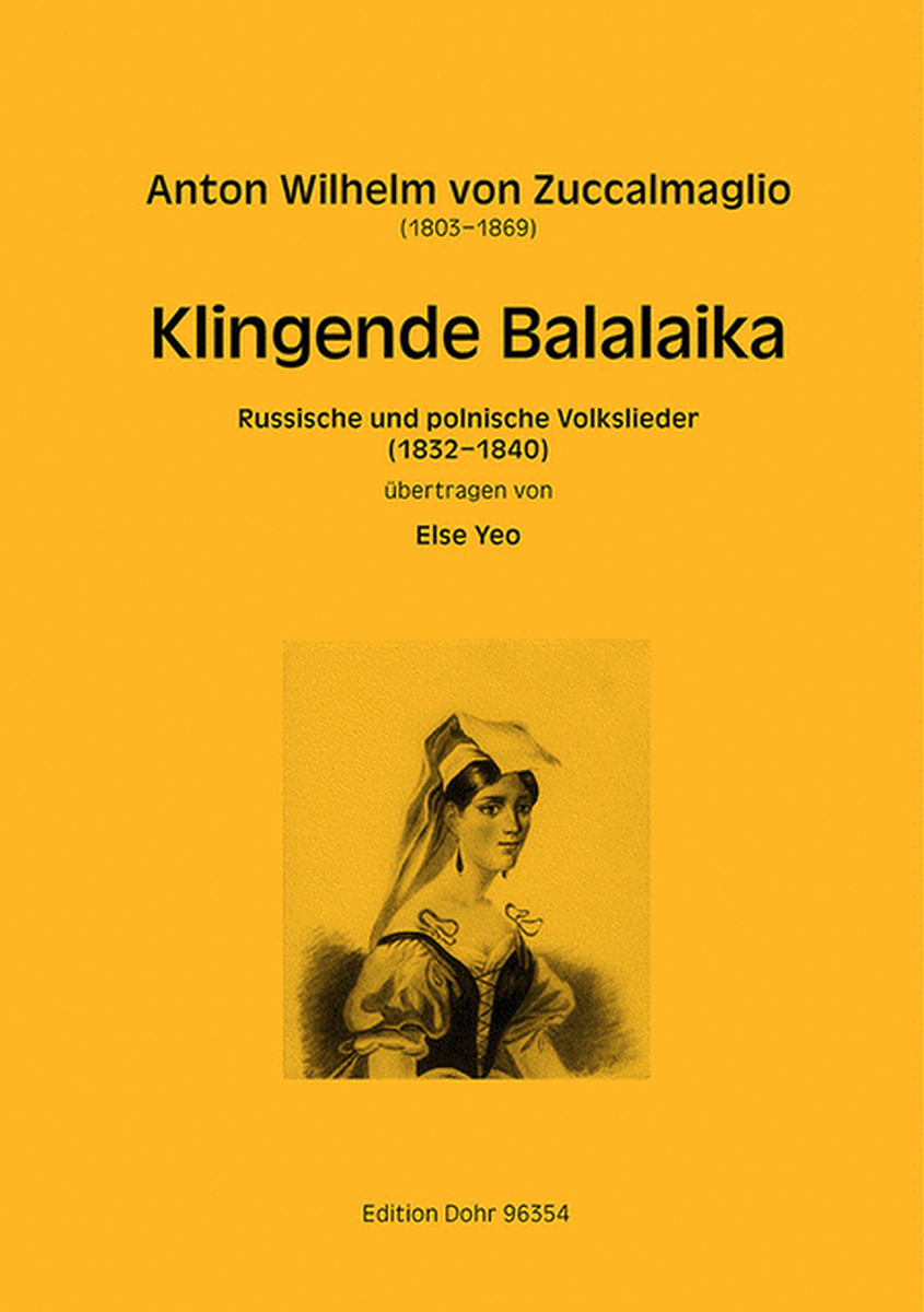 Klingende Balalaika (1832-1840) -Russische und polnische Volkslieder-
