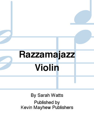 Razzamajazz Violin