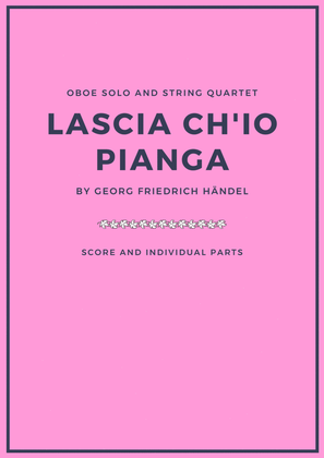 Book cover for Lascia Ch'Io Pianga - For Oboe and String Quartet