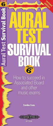 Aural Test Survival Book, Grade 6