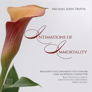 Intimations of Immortality (GIA ChoralWorks)