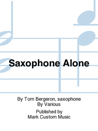 Book cover for Saxophone Alone