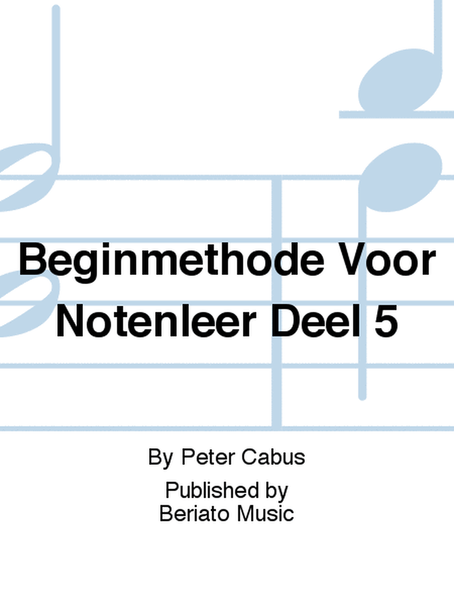 Beginmethode Voor Notenleer Deel 5