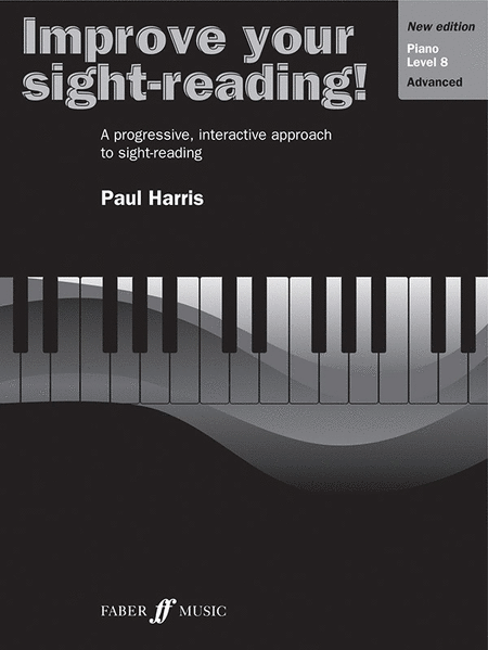 Improve Your Sight-Reading! Piano (Level 8 / Advanced)