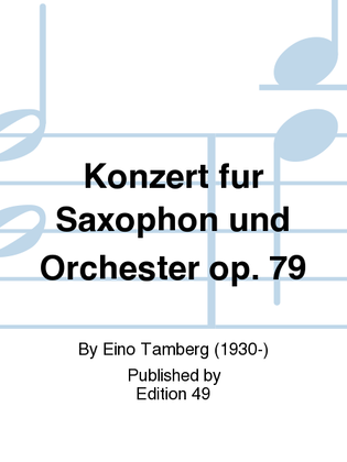 Konzert fur Saxophon und Orchester op. 79