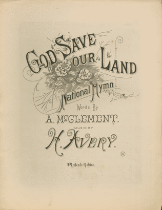 National Hymn. God Save Our Lan