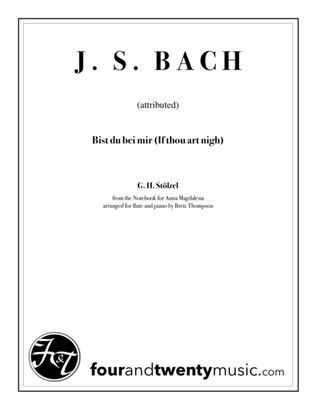 Bist du bei mir (If thou art nigh), for flute and piano