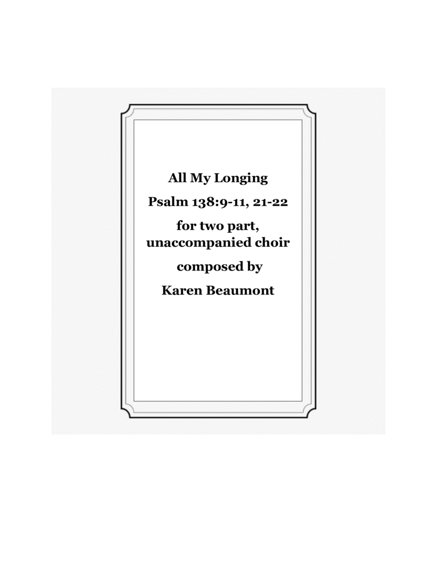 All My Longing: Psalm 138:9-11, 21-22 image number null