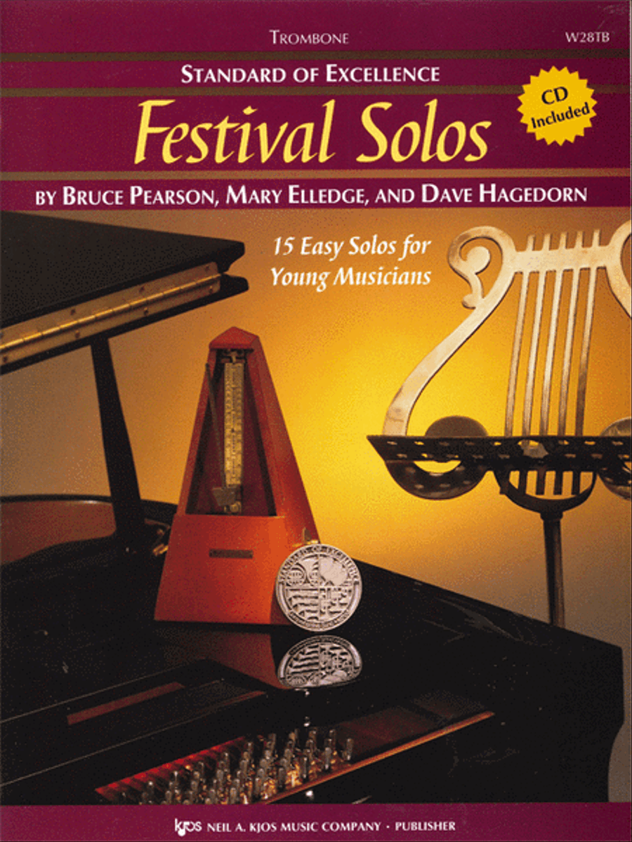 Standard of Excellence: Festival Solos - Trombone by Bruce Pearson Concert Band Methods - Sheet Music