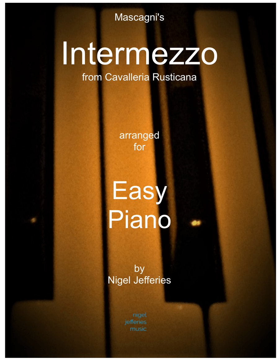 Intermezzo from Cavalleria Rusticana arranged for Easy Piano Easy Piano scores gallery preview page 1