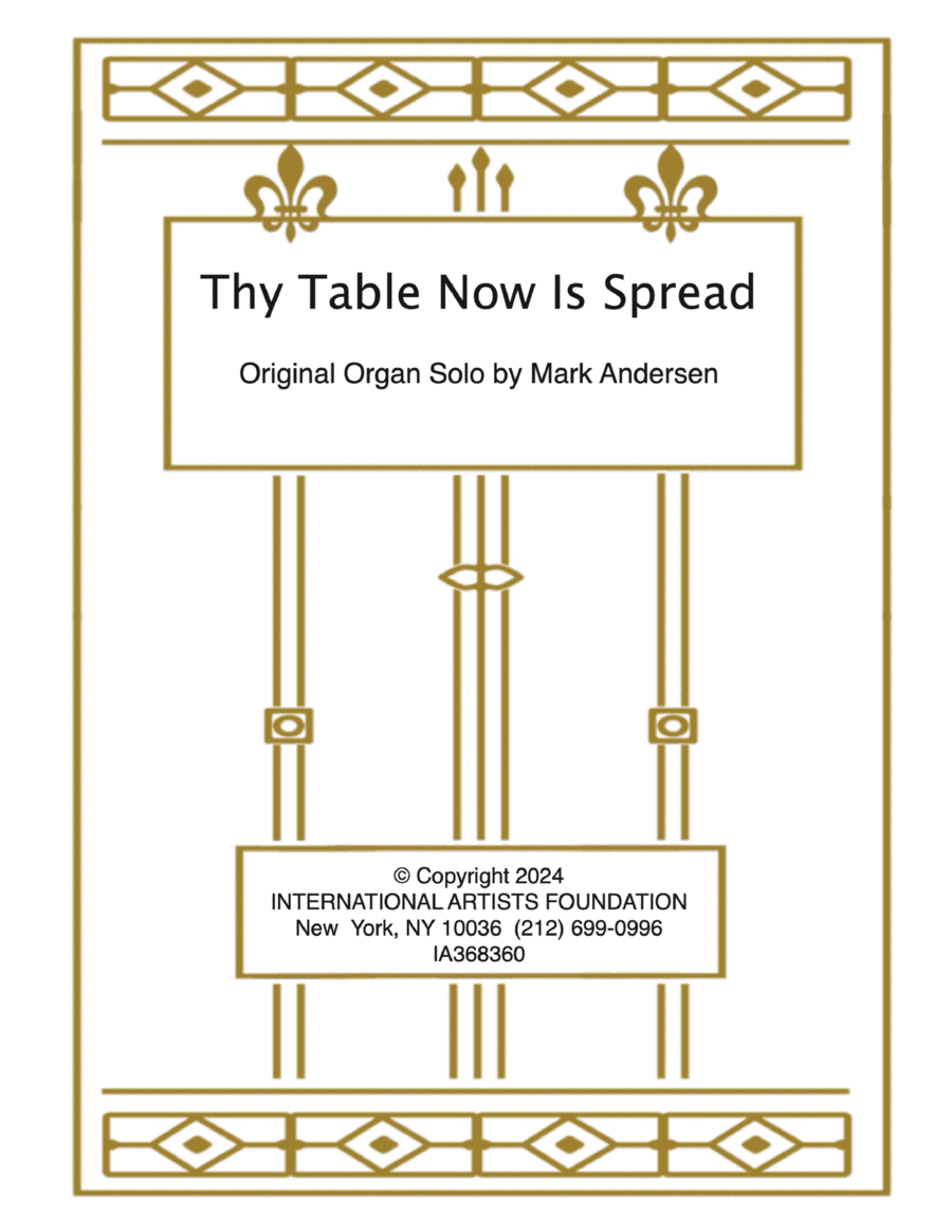 Thy Table Now Is Spread for organ by Mark Andersen