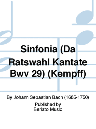 Sinfonia Aus Der Ratswahlkantate BWV 29