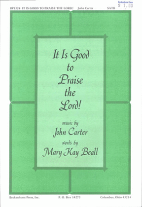 Book cover for It Is Good to Praise the Lord