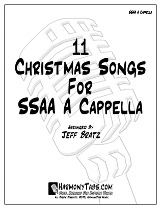 11 Christmas Songs For SSAA A Cappella