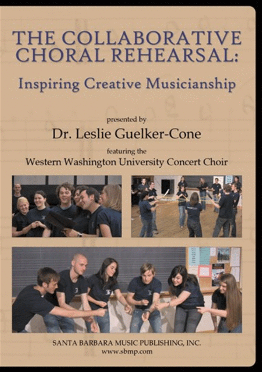 The Collaborative Choral Rehearsal: Inspiring Creative Musicianship - DVD Choir scores gallery preview page 1