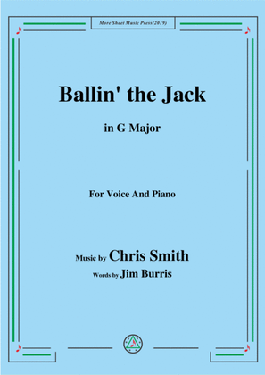 Chris Smith-Ballin' the Jack,in G Major,for Voice and Piano