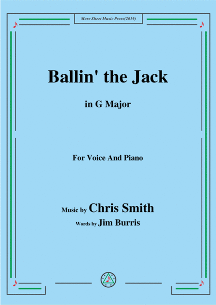 Chris Smith-Ballin' the Jack,in G Major,for Voice and Piano image number null