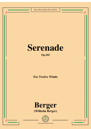 Book cover for Berger-Serenade,Op.102.for Twelve Winds