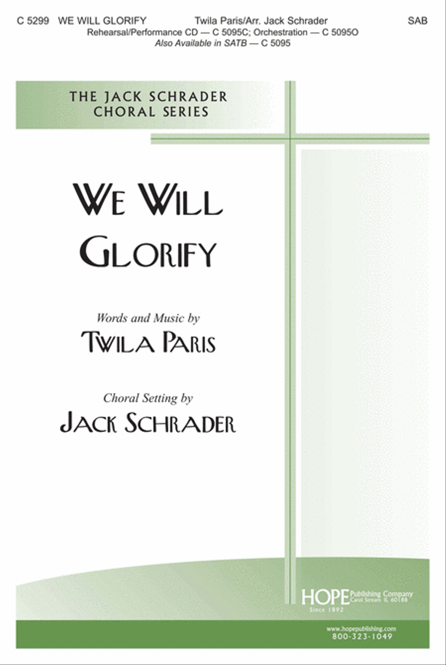 We Will Glorify