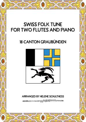 Swiss Folk Dance for two flutes and piano – 18 Canton Graubünden – Kontratanz