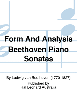 Form And Analysis Beethoven Piano Sonatas