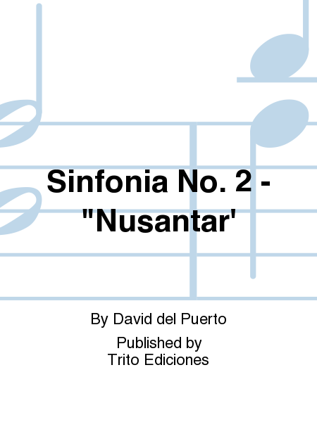 Sinfonia No. 2 - "Nusantar'