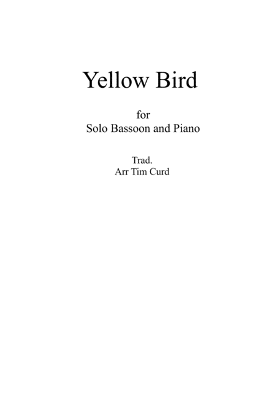 Yellow Bird. For Solo Bassoon and Piano Bassoon Solo scores gallery preview page 1