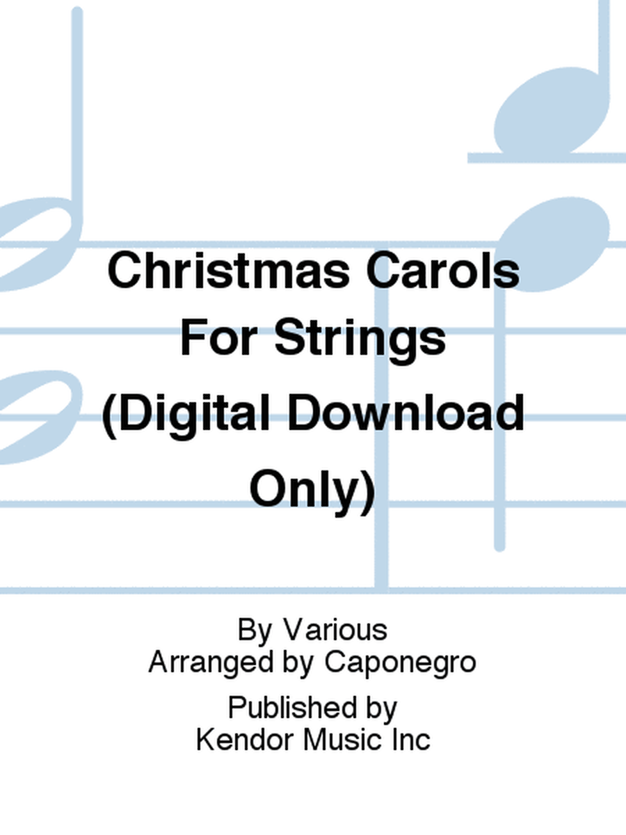 Christmas Carols For Strings (Digital Download Only)