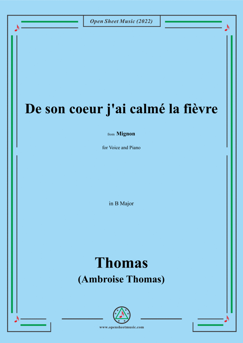 A. Thomas-De son coeur j'ai calmé la fièvre,in B Major,from Mignon,for Voice and Piano image number null