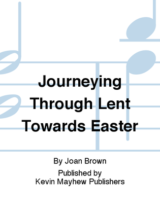Book cover for Journeying Through Lent Towards Easter