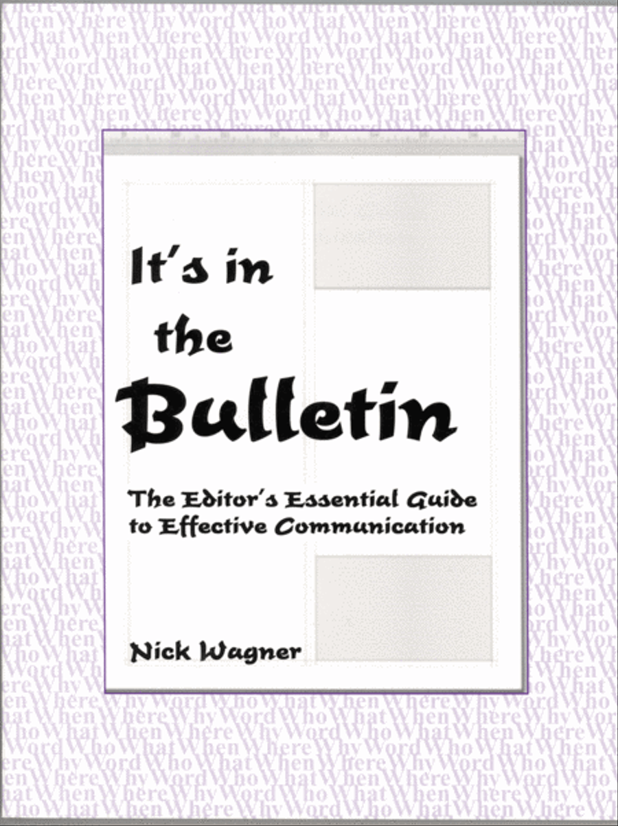 It's In the Bulletin, the Editor's Essential Guide to Effective Communication Bulletins scores gallery preview page 1