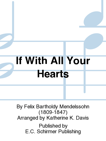 If With All Your Hearts (From Elijah)