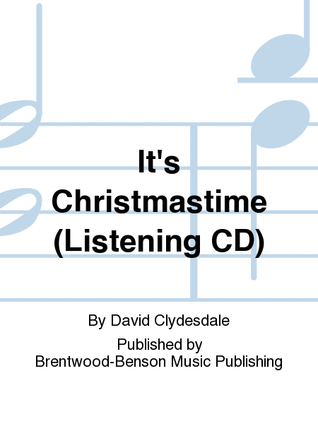 It's Christmastime (Listening CD)