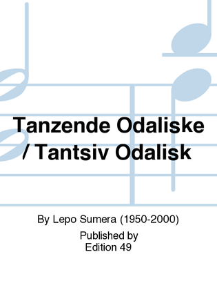 Tanzende Odaliske / Tantsiv Odalisk