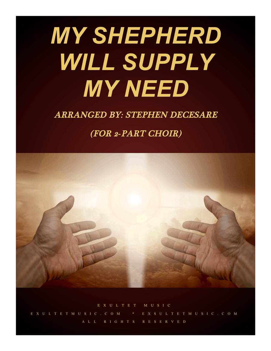 My Shepherd Will Supply My Need (for 2-part choir) image number null