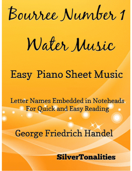 Bourree Number 1 Water Music Easy Piano Sheet Music
