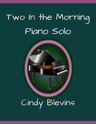 Book cover for Two In the Mornin', original piano solo