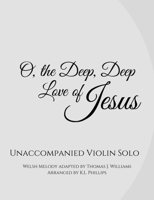Book cover for O, the Deep, Deep Love of Jesus - Unaccompanied Violin Solo