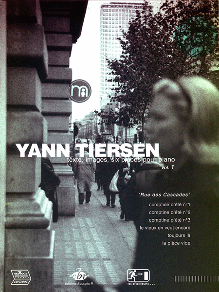 Yann TIERSEN Vol.1 \"Rue des cascades\"