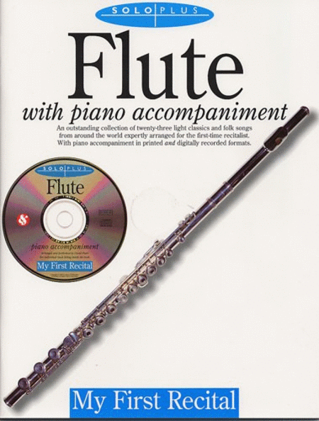 Solo Plus : My First Recital Flute With