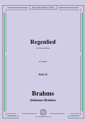 Brahms-Regenlied(Regentropfen aus den Baumen),WoO 23,in f minor,for Voice and Piano