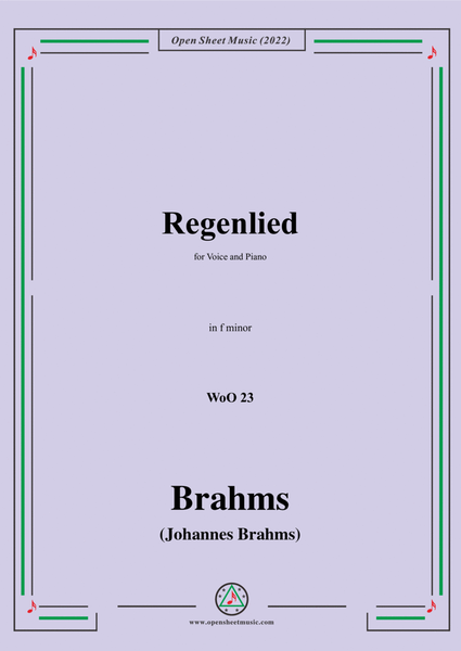 Brahms-Regenlied(Regentropfen aus den Baumen),WoO 23,in f minor,for Voice and Piano