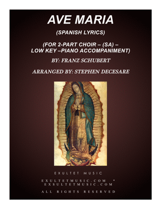 Ave Maria (Spanish Lyrics - for 2-part choir (SA) - Low Key - Piano)